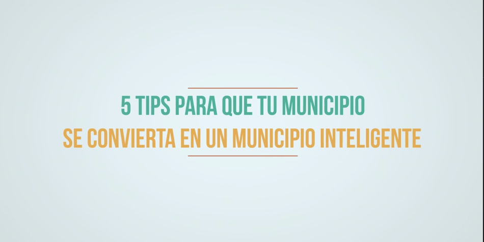 5 Tips sobre el Modelo Municipios Inteligentes, Amio Ingenieros, espana, LATAM, sostenibilidad, ciudadania, gobierno, economia, educacion, movilidad